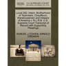 Local 282, Intern. Brotherhood of Teamsters, Chauffeurs, Warehousemen and Helpers of America V. N.L.R.B. U.S. Supreme Court Transcript of Record with