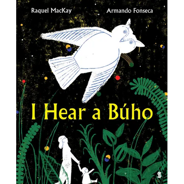 I Hear a Búho
