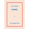 A Boy Named Daniel
