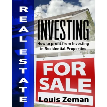 Real Estate Investing: How to Profit from Investing in Residential Properties