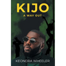 Kijo A Way Out