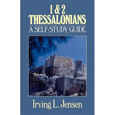 1 & 2 Thessalonians: A Self-Study Guide
