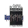 Puritan Boston and Quaker Philadelphia