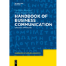 Handbook of Business Communication: Linguistic Approaches