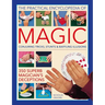 Practical Encyclopedia of Magic: Conjuring Tricks, Stunts & Baffling Illusions: 350 Superb Magician's Deceptions