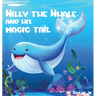 Willy the Whale and His Magic Tail