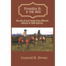 Frankie B. & OK Bill: The tale of two friends from different cultures in 1888 America