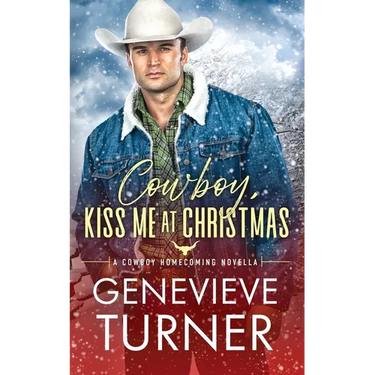 Cowboy, Kiss Me at Christmas