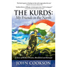 The Kurds: My Friends in the North
