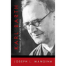 Karl Barth: Theologian of Christian Witness