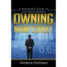 Owning Main Street: A Beginner's Guide to the Stock Market