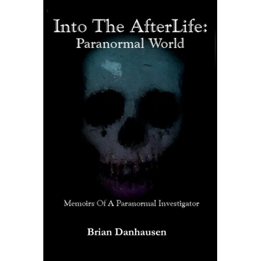 Into The Afterlife Paranormal World