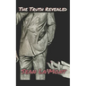 The Truth Revealed: book two
