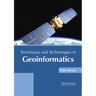 Techniques and Technologies in Geoinformatics