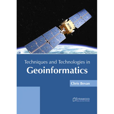 Techniques and Technologies in Geoinformatics