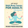 Math Brain Teasers For Adults With Answers: Water Fun Puzzles - The Best Puzzles Collection