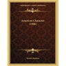 American Character (1906)