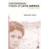 Contemporary Cinema of Latin America