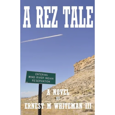 A Rez Tale