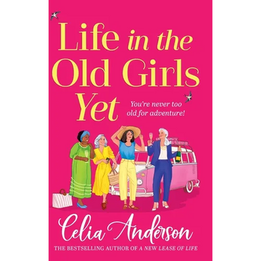 Life in the Old Girls Yet