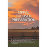 Cipp/E: Focused Preparation