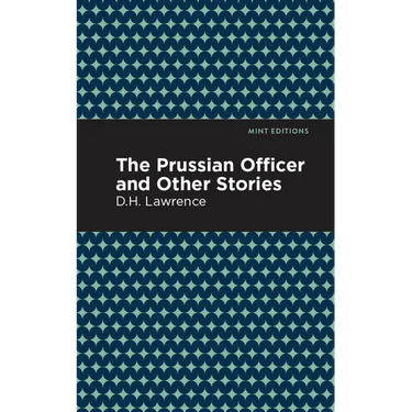 The Prussian Officer and Other Stories