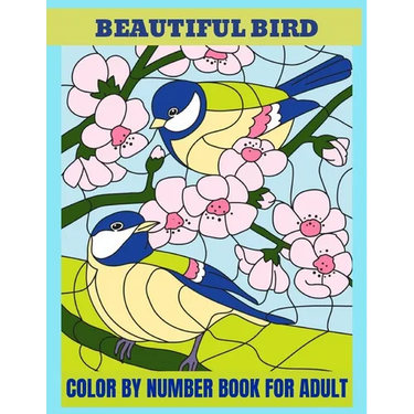 Birds Color By Number: Easy Coloring Pages(Activity Books for Adult)