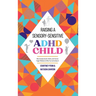 Raising A Sensory-Sensitive ADHD Child: Why Everyday Sounds, Clothes and Textures Trigger Meltdowns & What You Can Do About It