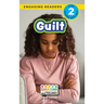 Guilt: Emotions and Feelings (Engaging Readers, Level 2)