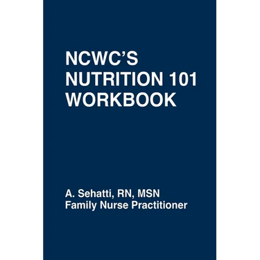 Ncwc's Nutrition 101 Workbook