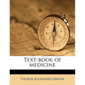 Text-book of medicine