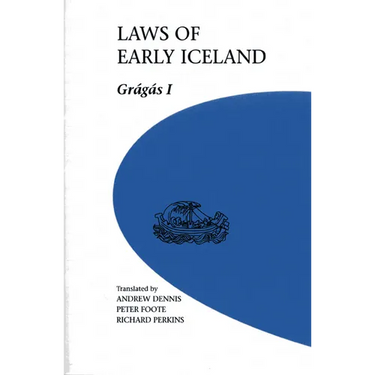 Laws of Early Iceland: Gragas II Volume 2