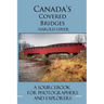 Canada's Covered Bridges