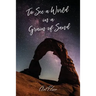 To See a World in a Grain of Sand