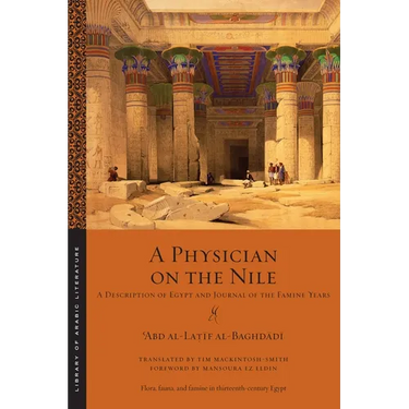 A Physician on the Nile: A Description of Egypt and Journal of the Famine Years