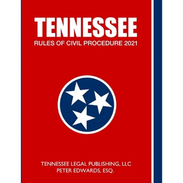 Tennessee Rules of Civil Procedure 2021