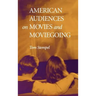 American Audiences on Movies and Moviegoing