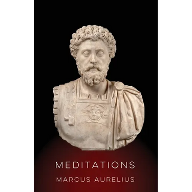 Meditations by Marcus Aurelius: Translated by Del Ray Kochon