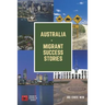 Australia - Migrant Success Stories