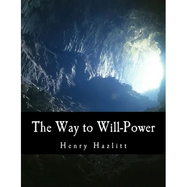 The Way to Will-Power