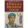 A Toga of a Different Color