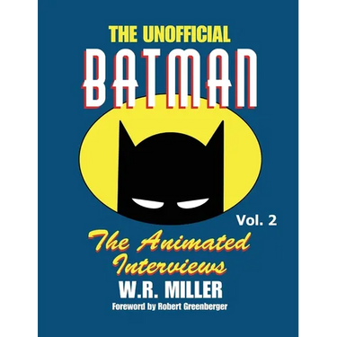 Batman: The Animated Interviews, Vol. 2: The Animated Interviews, Volume 2