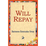 I Will Repay