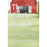 The Cattle Ranch