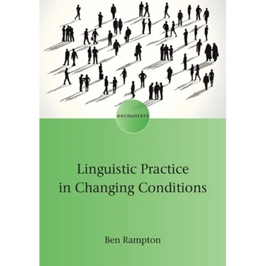 Linguistic Practice in Changing Conditions