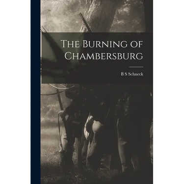 The Burning of Chambersburg