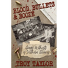 Blood, Bullets and Booze