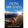 Facing Mountains
