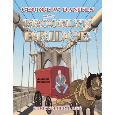 George W. Daniels and the Brooklyn Bridge