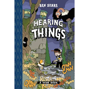 Hearing Things: Toon Level Two